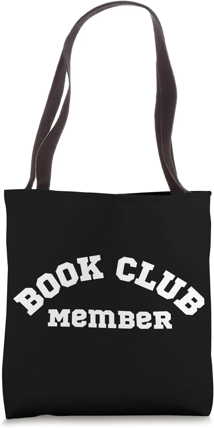 Book Club Member - Book Discussion Club Tote Bag