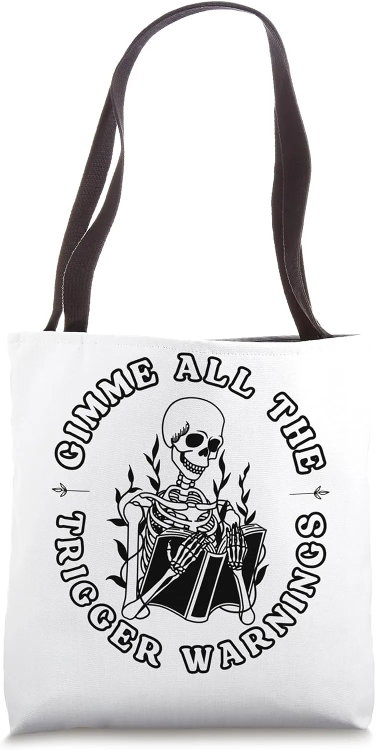 Bookish Book Lover Gimme All the Trigger Warnings Smut Books Tote Bag