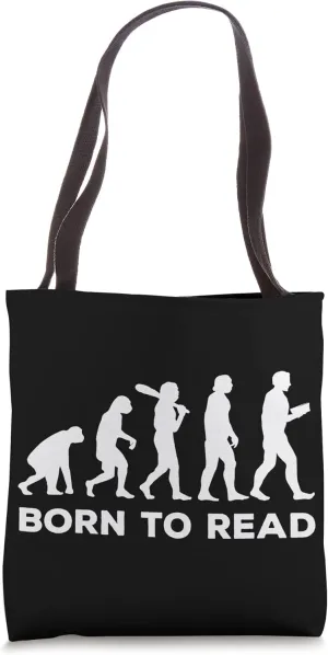 Born To Read Reading Novel Lecture Reader Books Bookworm Tote Bag