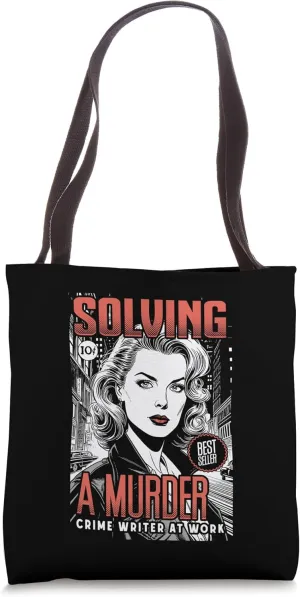 Crime Writer Funny Solving A Murder Thriller Book Cover Tote Bag