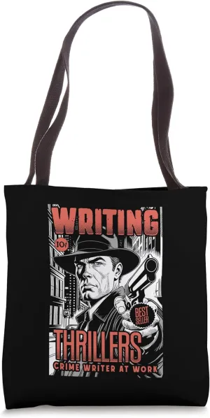Crime Writer Funny Writing Thrillers Thriller Book Cover Tote Bag