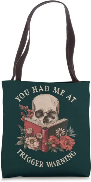 Dark Forest You Had Me At Trigger Warning Romance Smutt Book Tote Bag