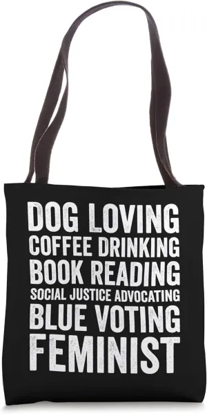 Dog Loving Coffee Drinking Book Reading Social Blue Feminist Tote Bag
