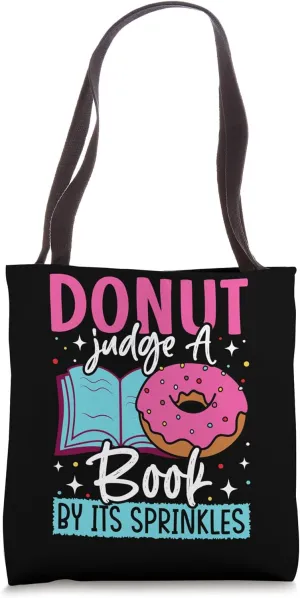Donut Judge A Book By Its Sprinkles Tote Bag