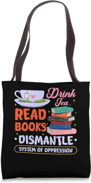 drink tea read books dismantle system Design Tote Bag