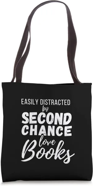 Easily Distracted by Second Chance Love Books Tote Bag