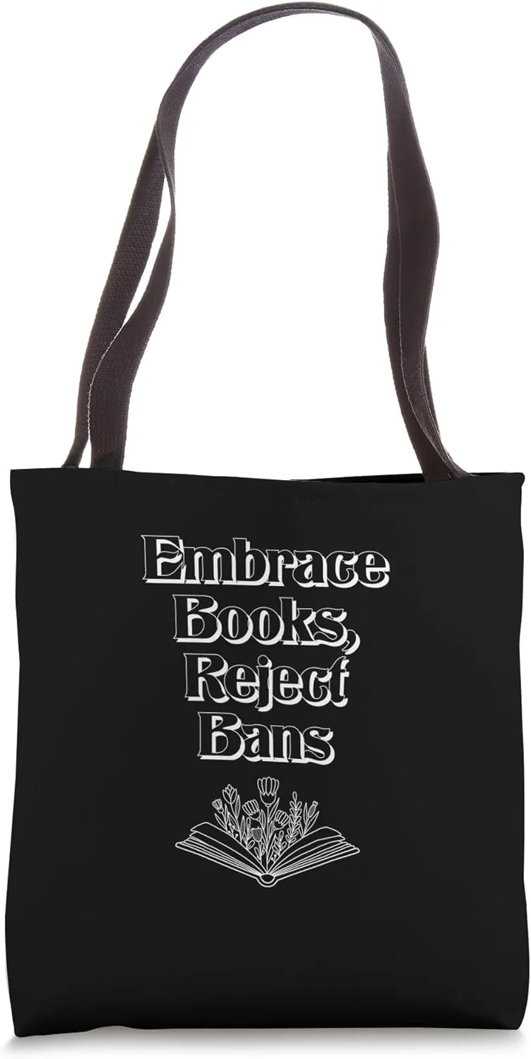 Embrace Books, Reject Bans Tote Bag