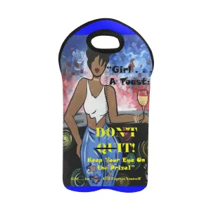 Girl Don't Quit Do It 2-Bottle Wine Carrier