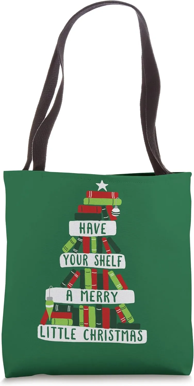 Have Your Shelf a Merry Little Christmas Book Lovers Tote Bag