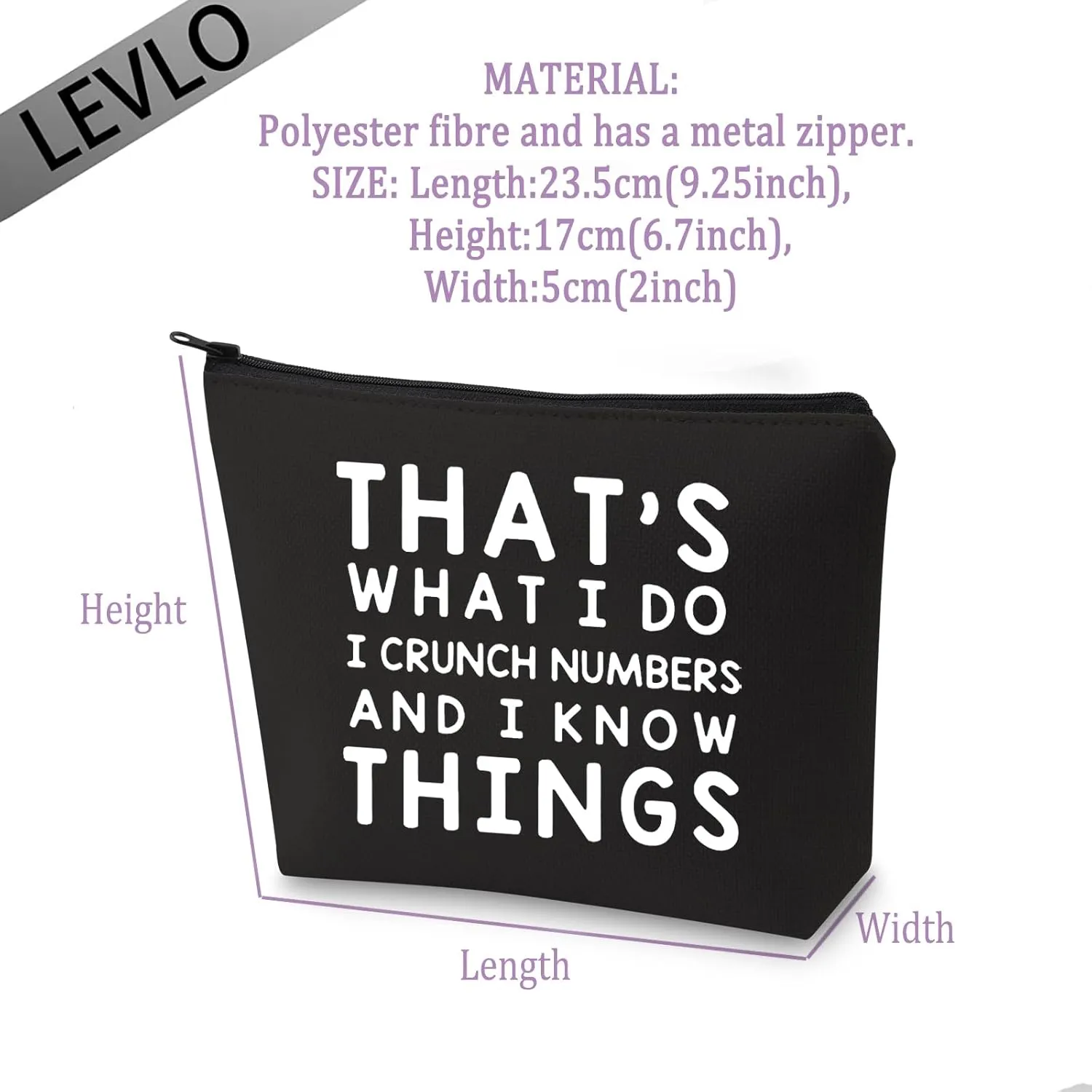 LEVLO Funny Accountant Gift That's What I Do I Crunch Numbers and I know Things Makeup Bags Calculator Student Graduation Gifts (I Crunch Numbers-Black)