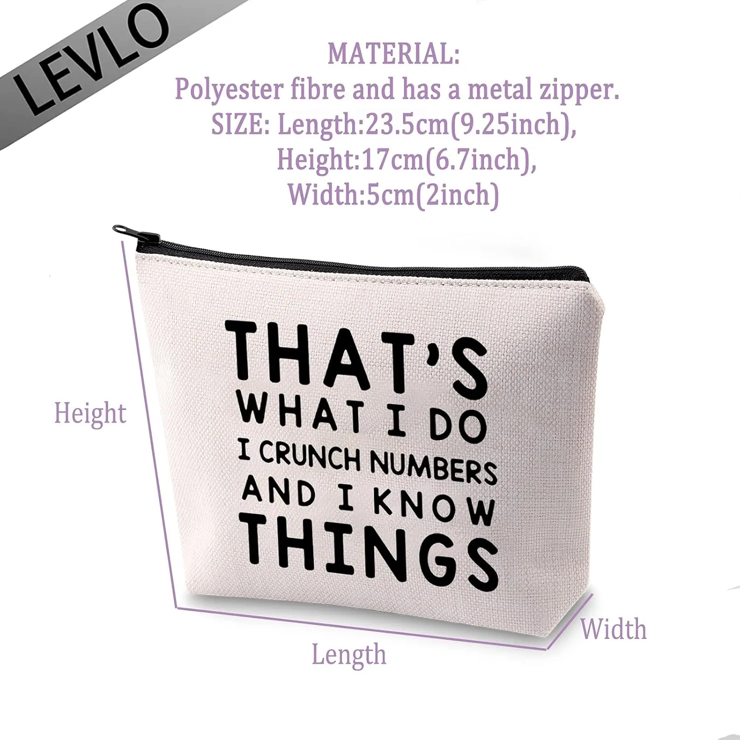 LEVLO Funny Accountant Gift That's What I Do I Crunch Numbers and I know Things Makeup Bags Calculator Student Graduation Gifts (That's What I Do I Crunch Numbers)