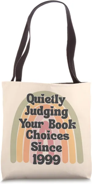 Librarian Assistant Quietly Judging Your Book Choices Tote Bag