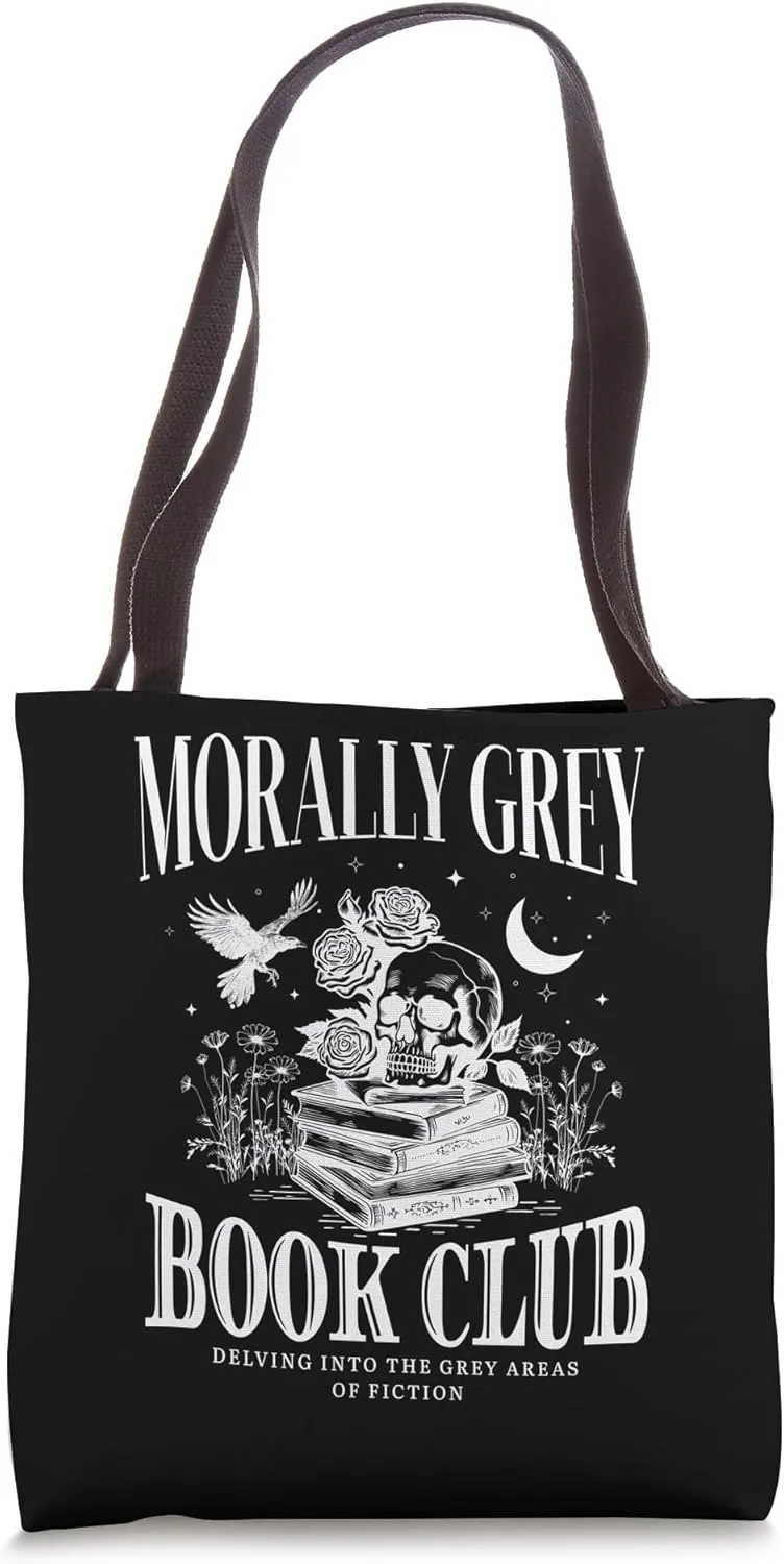 Morally Grey Book Club Skeleton Funny Books Lover Bookworm Tote Bag