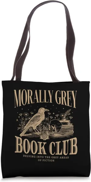 Morally Grey Book Club Skeleton Funny Books Lover Bookworm Tote Bag