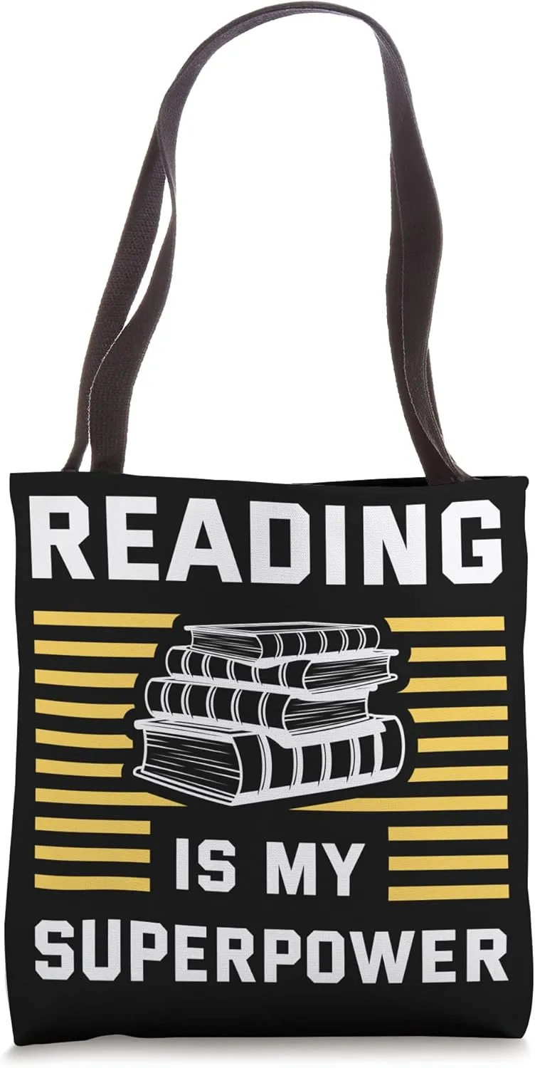 Reading Is My Super Power Reader Books Novel Lecture Book Tote Bag