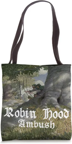 Robin Hood & His Merry Men Archer Ambush in Sherwood Forest Tote Bag