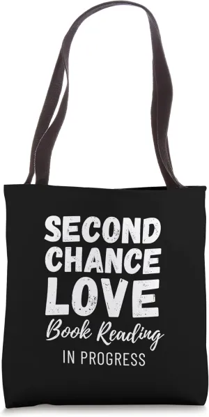 Second Chance Love Book Reading In Progress Tote Bag