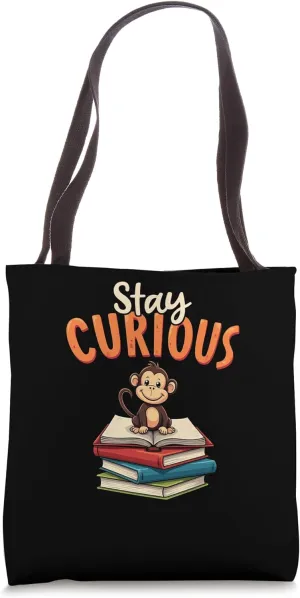 Stay Curious - Cute Monkey Reading on Books Tote Bag