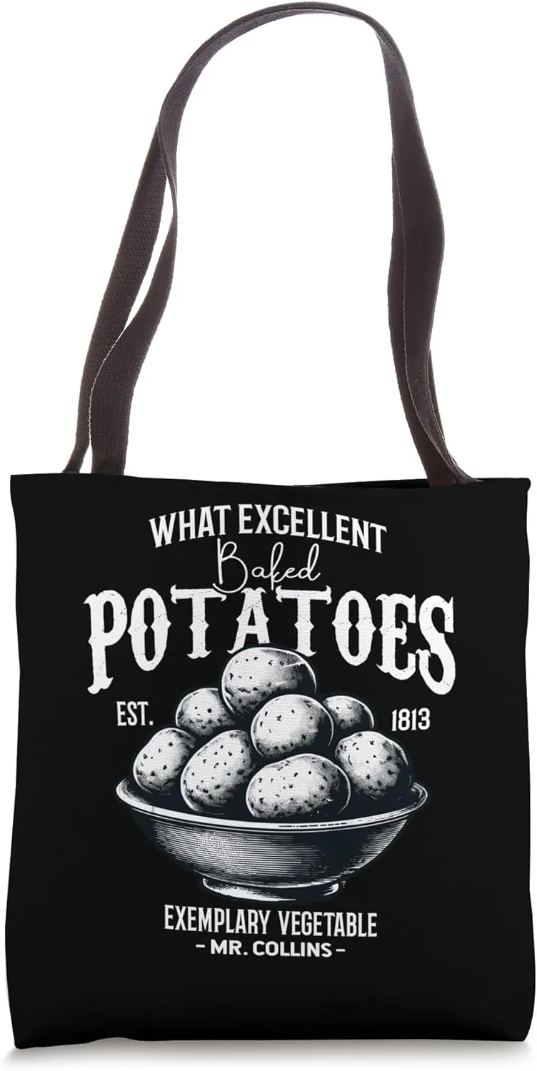 What Excellent Boiled Potatoes Funny Saying Tote Bag