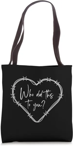 Who Did This To You? Spicy Dark Romance Book Lover Smut Era Tote Bag