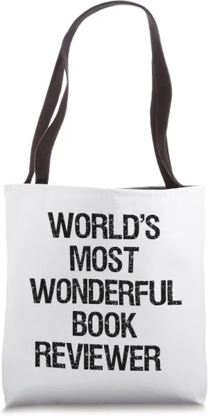 World's Most Wonderful Book Reviewer Tote Bag