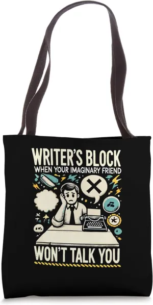 Writers Block Imaginary Friend Writing Writer Author Tote Bag