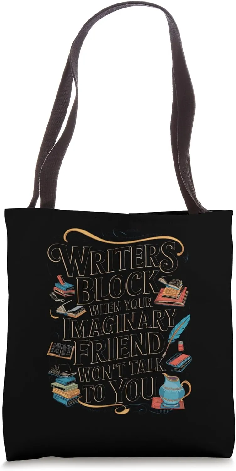 Writers Block Imaginary Friend Writing Writer Author Tote Bag