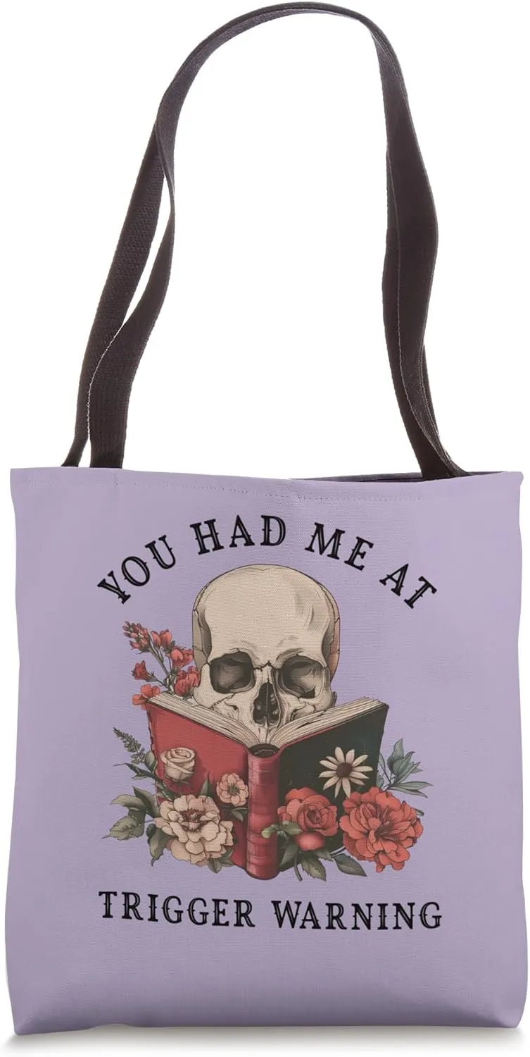 You Had Me At Trigger Warning Purple Smutt Book Reader Tote Bag